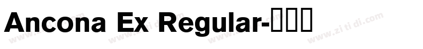 Ancona Ex Regular字体转换
